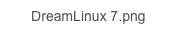 DreamLinux 7.png