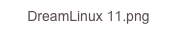 DreamLinux 11.png