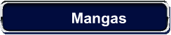 Mangas
