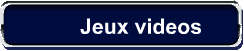 Jeux videos