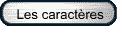 Les caractres