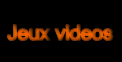 Jeux videos