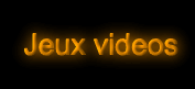 Jeux videos