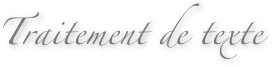 Traitement de texte